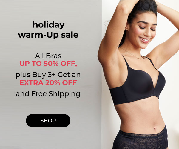 All Bras Up To 50% Off + Buy 3+ Get 20% Off & Ship Free